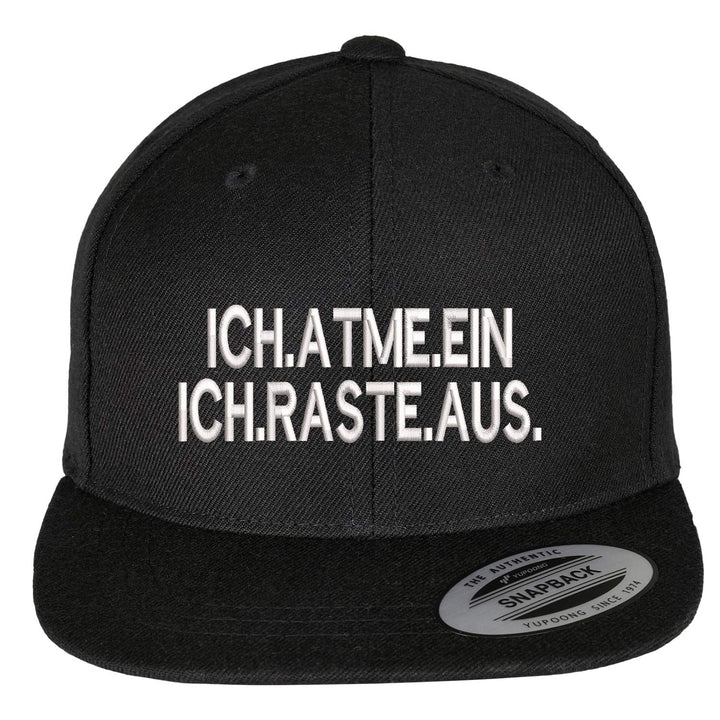 Classic Snapback Cap "Ich atme ein - Ich raste aus"